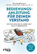 Cover-Bild zum Titel 'Bedienungsanleitung für deinen Verstand' von 'Steven Novella, Cara Santa Maria, Bob Novella, Jay Novella, Evan Bernstein'