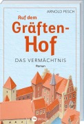 Cover-Bild zum Titel 'Auf dem Gräftenhof' von 'Arnold Pesch'