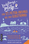 Cover-Bild zum Titel 'Lieblingsplätze von St. Peter-Ording bis zum Elbstrand' von 'Constanze Wilken, Werner Siems'