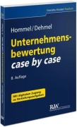 Cover-Bild zum Titel 'Unternehmensbewertung case by case' von 'Michael Hommel, Inga Dehmel'
