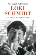 Cover-Bild zum Titel 'Auf einen Kaffee mit Loki Schmidt' von 'Loki Schmidt, Reiner Lehberger'