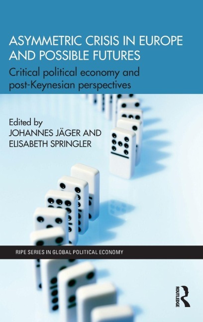 Asymmetric Crisis in Europe and Possible Futures - 