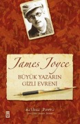 Cover-Bild zum Titel 'James Joyce Büyük Yazarin Gizli Evreni' von 'Arthur Power'