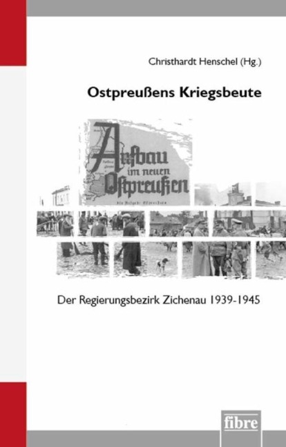 Ostpreußens Kriegsbeute - 
