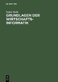 Cover-Bild zum Titel 'Grundlagen der Wirtschaftsinformatik' von 'Stefan Baldi'