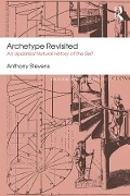 Cover-Bild zum Titel 'Archetype Revisited' von 'Anthony Stevens'