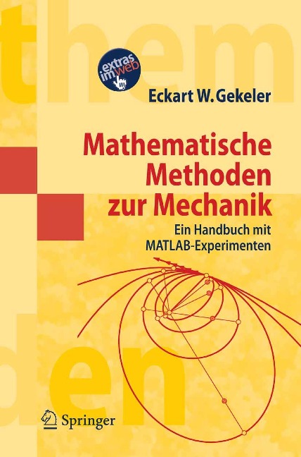 Mathematische Methoden zur Mechanik - Eckart W. Gekeler