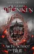 Cover-Bild zum Titel 'Asche, Schnee und Blut' von 'Maya Shepherd'