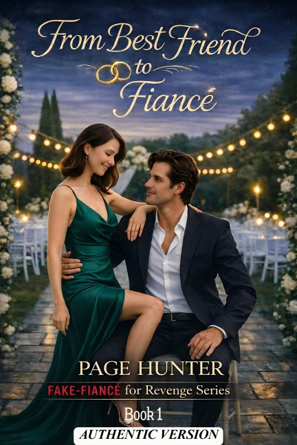 From Best Friend To Fiancé - Page Hunter