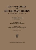 Cover-Bild zum Titel 'Bau und Betrieb von Dieselmaschinen' von 'Friedrich Sass'