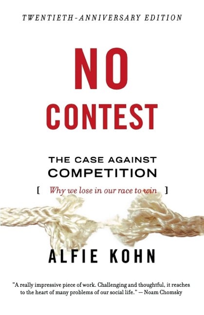 No Contest - Alfie Etc Kohn, Kohn