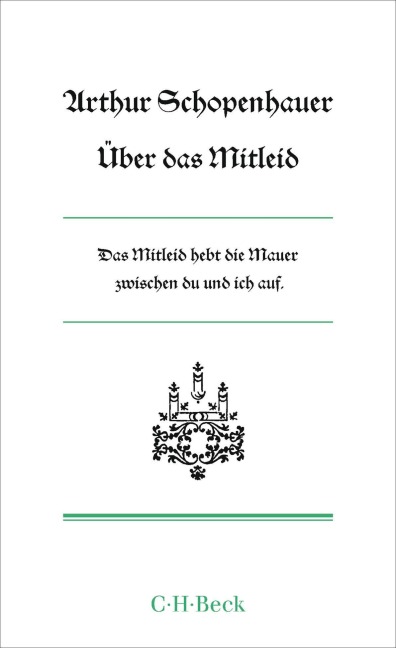 Über das Mitleid - Arthur Schopenhauer