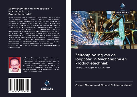 Zelfontplooiing van de loopbaan in Mechanische en Productietechniek - Osama Mohammed Elmardi Suleiman Khayal