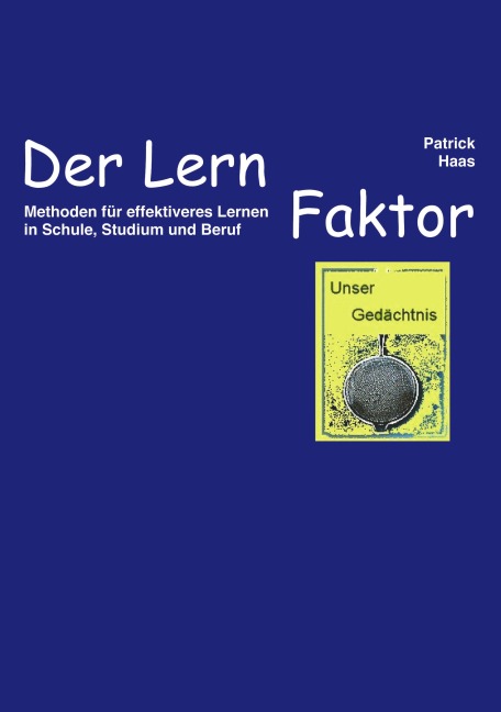 Der Lernfaktor - Patrick Haas