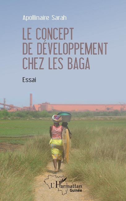Le concept de developpement chez les Baga - Sarah