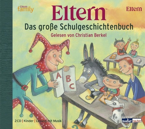 ELTERN - Das große Schulgeschichtenbuch - 