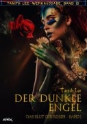 DER DUNKLE ENGEL - DAS BLUT DER ROSEN I - Tanith Lee