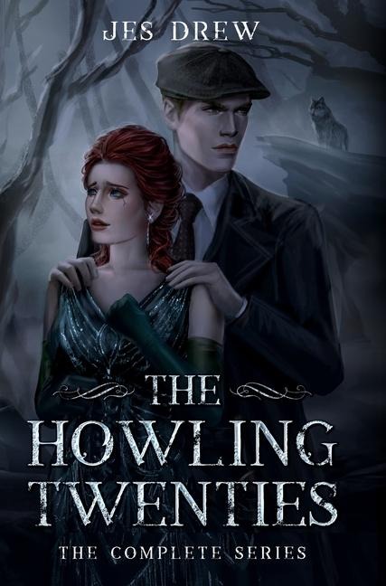 The Howling Twenties - Jes Drew