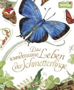 Cover-Bild zum Titel 'Das wundersame Leben der Schmetterlinge' von 'Dianna Aston'