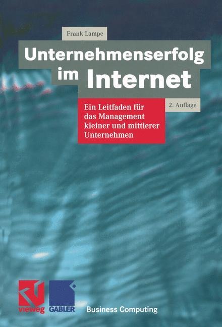 Unternehmenserfolg im Internet - Frank Lampe