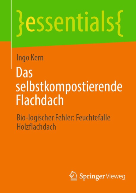 Das selbstkompostierende Flachdach - Ingo Kern