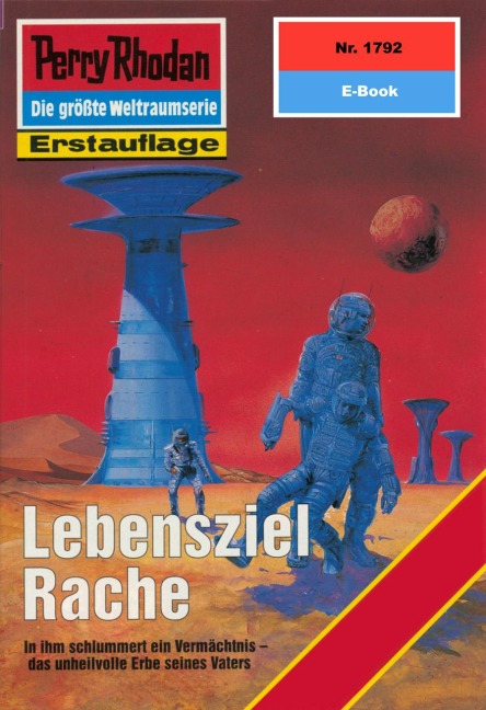 Perry Rhodan 1792: Lebensziel Rache - Horst Hoffmann