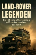 Cover-Bild zum Titel 'Land-Rover-Legenden' von 'Oliver Wolf'