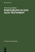 Cover-Bild zum Titel 'Einführung in das Alte Testament' von 'Werner H. Schmidt'