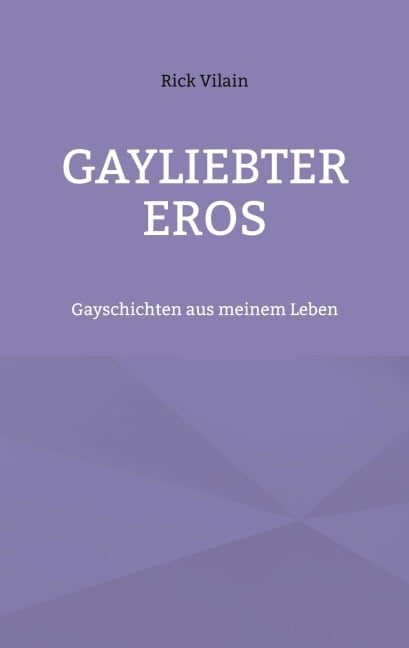 Gayliebter Eros - Rick Vilain