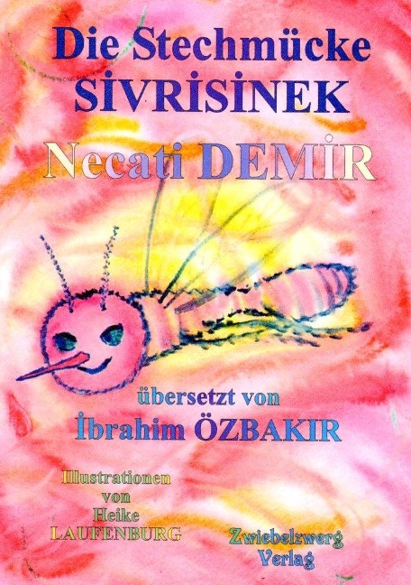 Die Stechmücke - Necati Demir