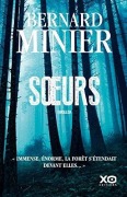 Cover-Bild zum Titel 'Soeurs' von 'Bernard Minier'