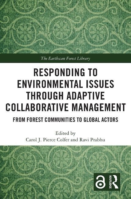 Responding to Environmental Issues through Adaptive Collaborative Management - 