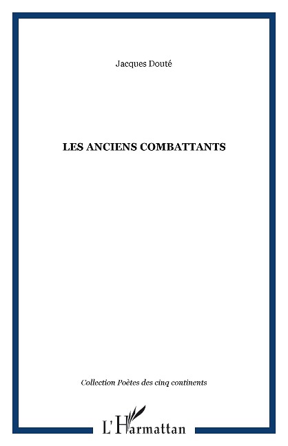 Les anciens combattants - Doute
