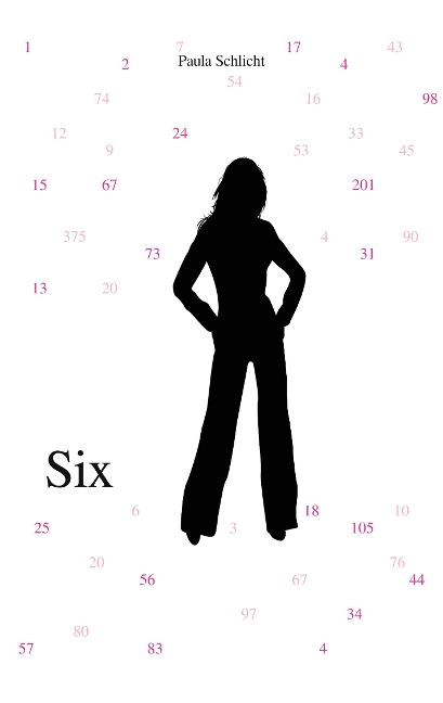 Six - Paula Schlicht