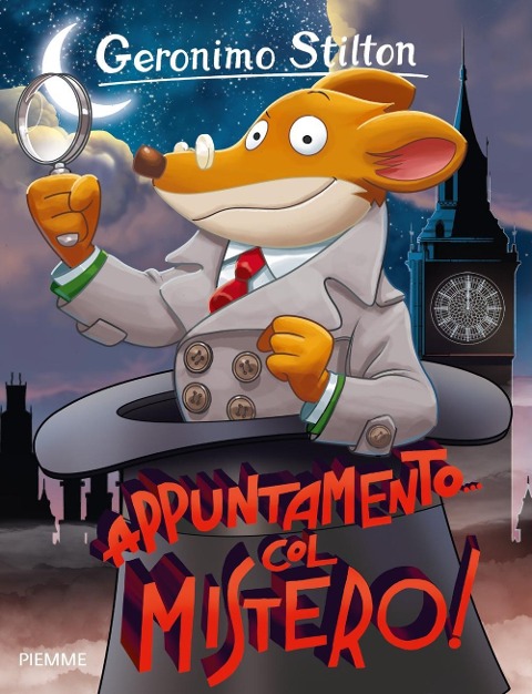 Appuntamento... col mistero! - Geronimo Stilton