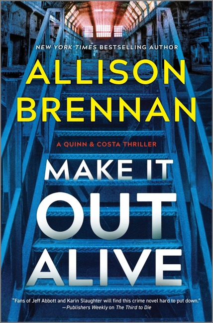 Make It Out Alive - Allison Brennan