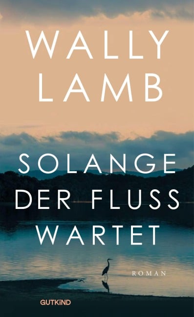 Solange der Fluss wartet - Wally Lamb