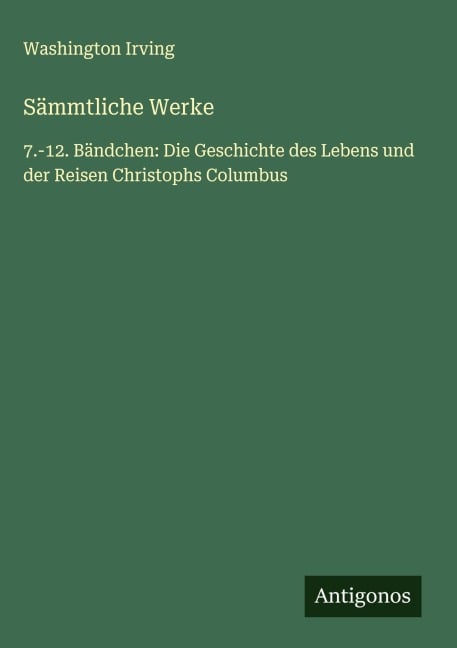 Sämmtliche Werke - Washington Irving