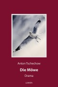 Cover-Bild zum Titel 'Die Möwe' von 'Anton Tschechow'