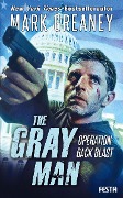 Cover-Bild zum Titel 'The Gray Man - Operation Back Blast' von 'Mark Greaney'