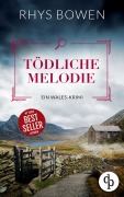 Cover-Bild zum Titel 'Tödliche Melodie' von 'Rhys Bowen'
