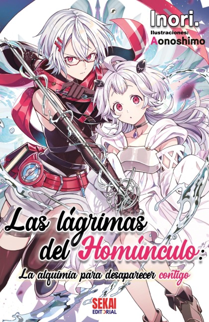 Las lágrimas del homúnculo - Inori