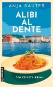 Cover-Bild zum Titel 'Alibi al dente' von 'Anja Rauter'