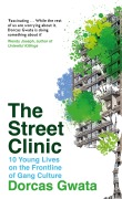 Cover-Bild zum Titel 'The Street Clinic' von 'Dorcas Gwata'