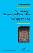 Zafimaniry : l'invention d'une tribu - Mancinelli