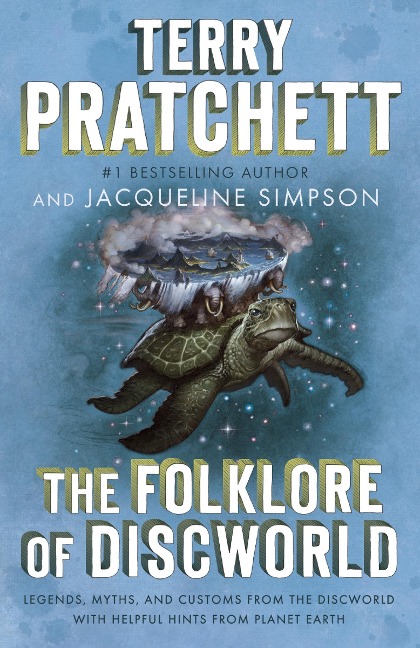 The Folklore of Discworld - Terry Pratchett, Jacqueline Simpson