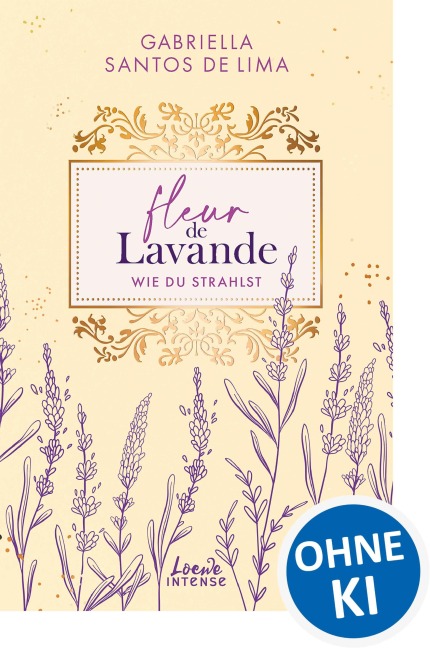 Fleur de Lavande (Band 2) - Wie du strahlst - Gabriella Santos de Lima