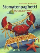 Cover-Bild zum Titel 'Stomatenpaghetti' von 'Susanne Vettiger'