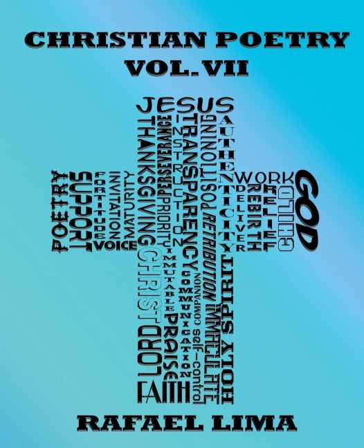 Christian Poetry Volume VII - Rafael Lima