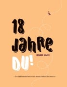 Cover-Bild zum Titel '18 Jahre DU!' von 'Susanne Endres'